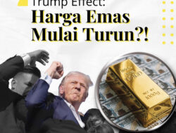 Dampak Trump ! Dorong Lonjakan Harga Emas Dekati Rekor Tertinggi Sepanjang Sejarah